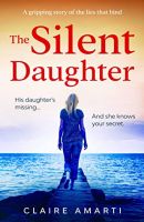 Claire Amarti - The Silent Daughter-Audio Book on CD