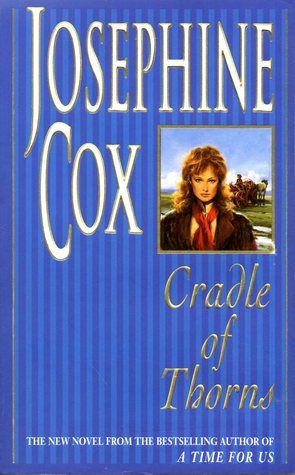 Josephine Cox- Cradle of Thorns  -  MP3 Audio Book on Disc