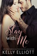 Kelly Elliot - Stay With Me  -  MP3 Audio Book on Disc