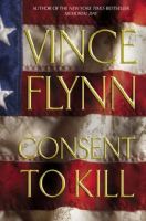 Vince Flynn - Consent to Kill - MP3 Audio Book on Disc