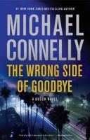 Michael Connelly - The Wrong Side of Goodbye - Audio Book on CD