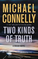 Michael Connelly - Two Kinds of Truth - Audio Book on CD