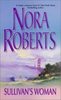 Nora Roberts - Sulivan's Woman.Audio Book in mp3-on CD