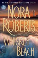 Nora Roberts - Whiskey Beach.Audio Book in mp3-on CD